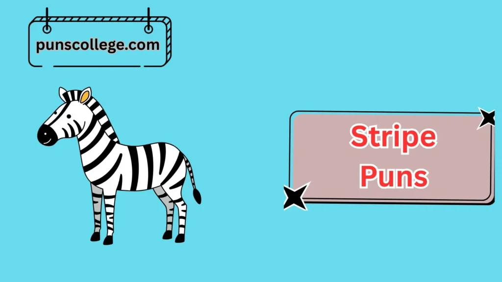 Real Stripe Puns