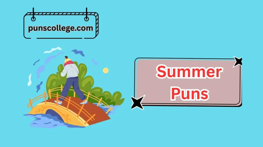 Real Summer Love Puns