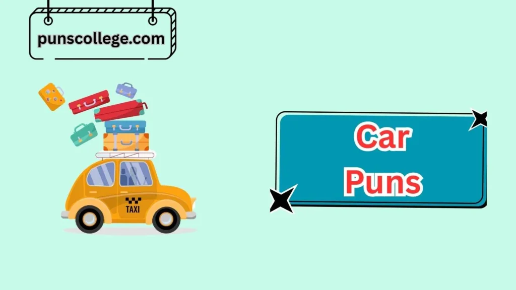 Road Trip & Travel Puns