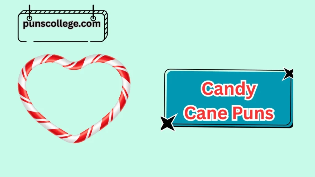 Romantic Candy Cane Puns 