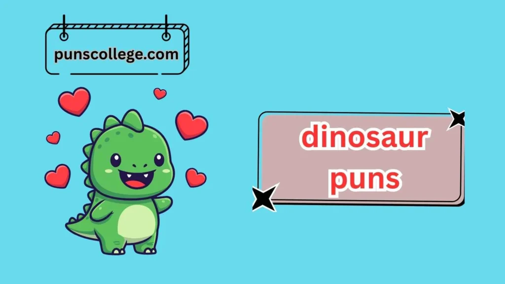 Romantic Dinosaur Puns