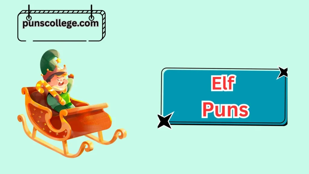 Romantic Elf Puns