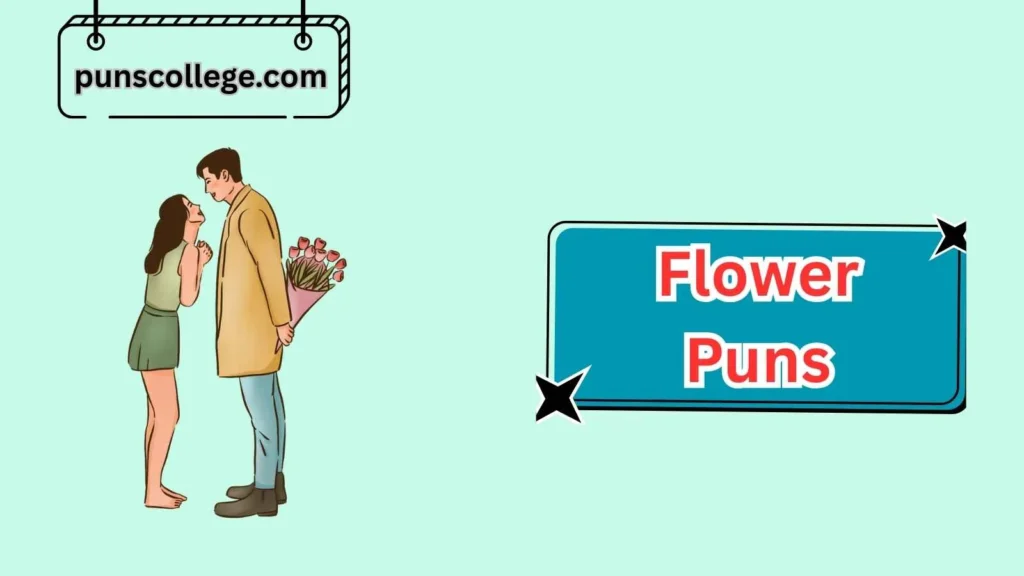 Romantic Flower Puns