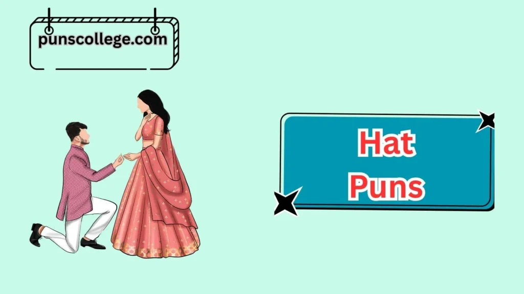Romantic Hat Puns for Couples