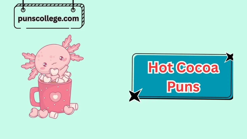 Romantic Hot Cocoa Puns