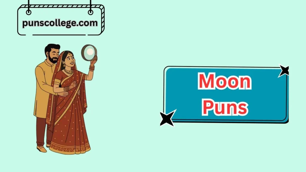 Romantic Moon Puns