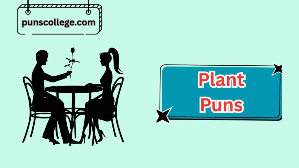 Romantic Plant Puns