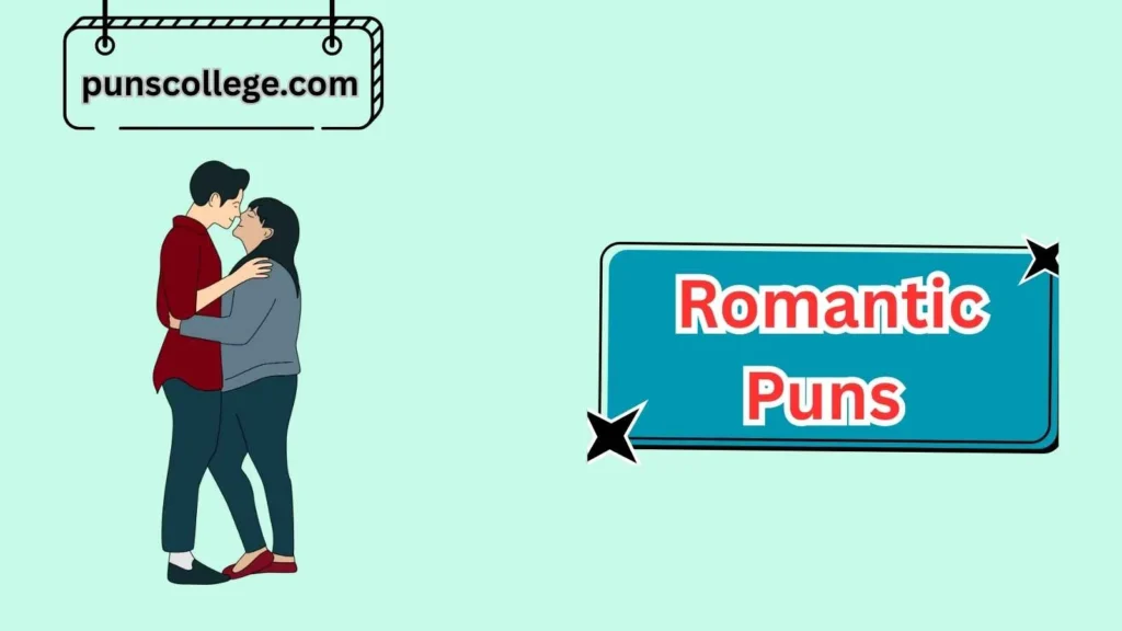 Romantic Puns for Couples