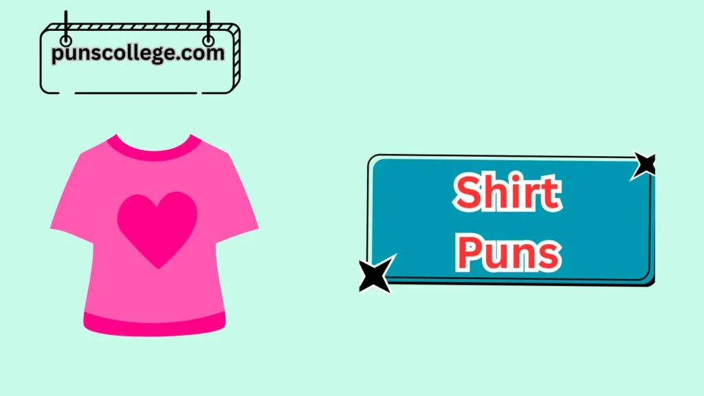 Romantic Shirt Puns 