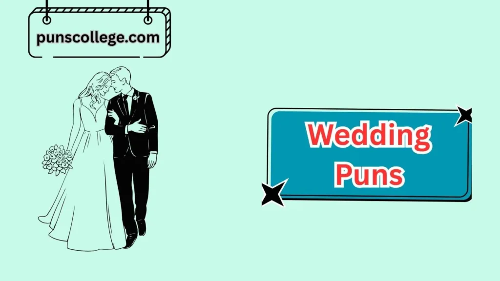 Romantic Wedding Puns