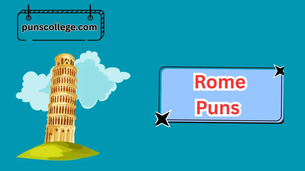 Rome Landmarks Puns