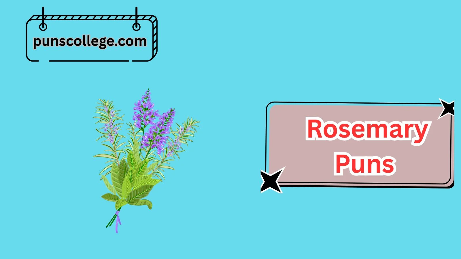 Rosemary Puns