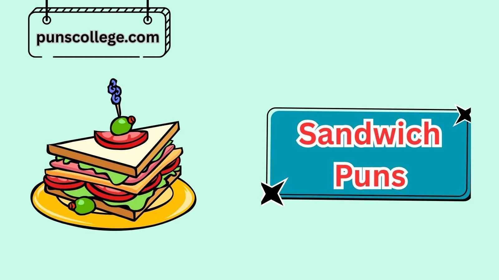 Sandwich Puns