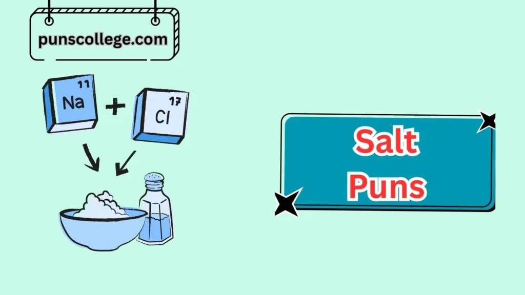 Science-Inspired Salt Puns