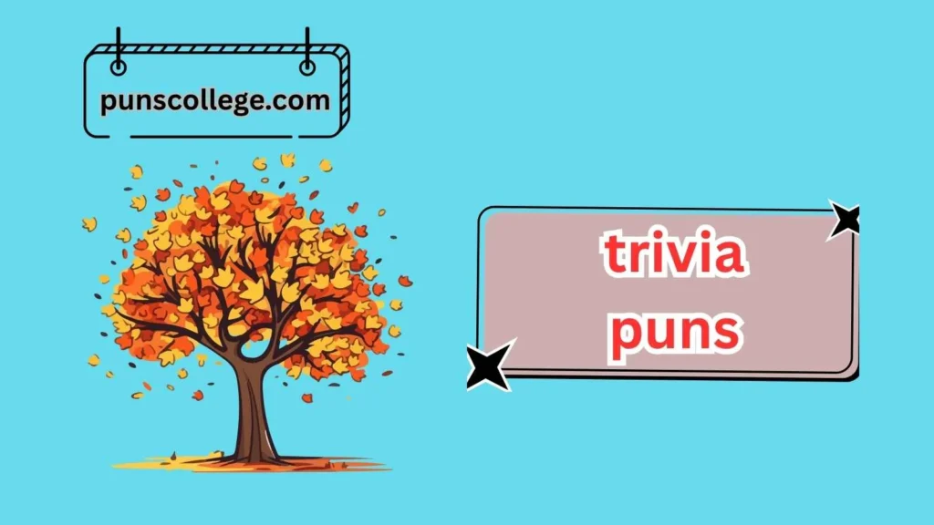 Seasonal Trivia Puns