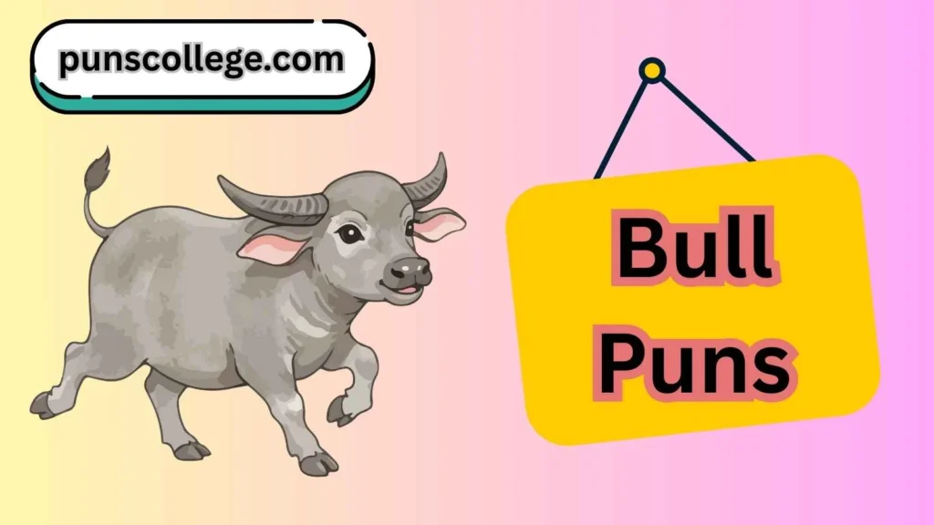 Short bull puns