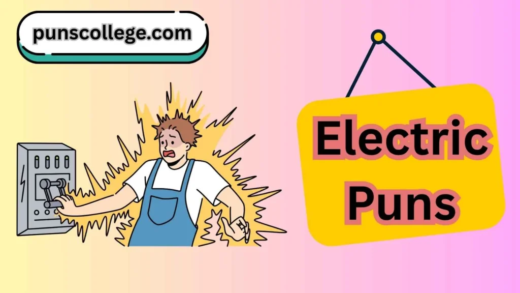 Short electric puns