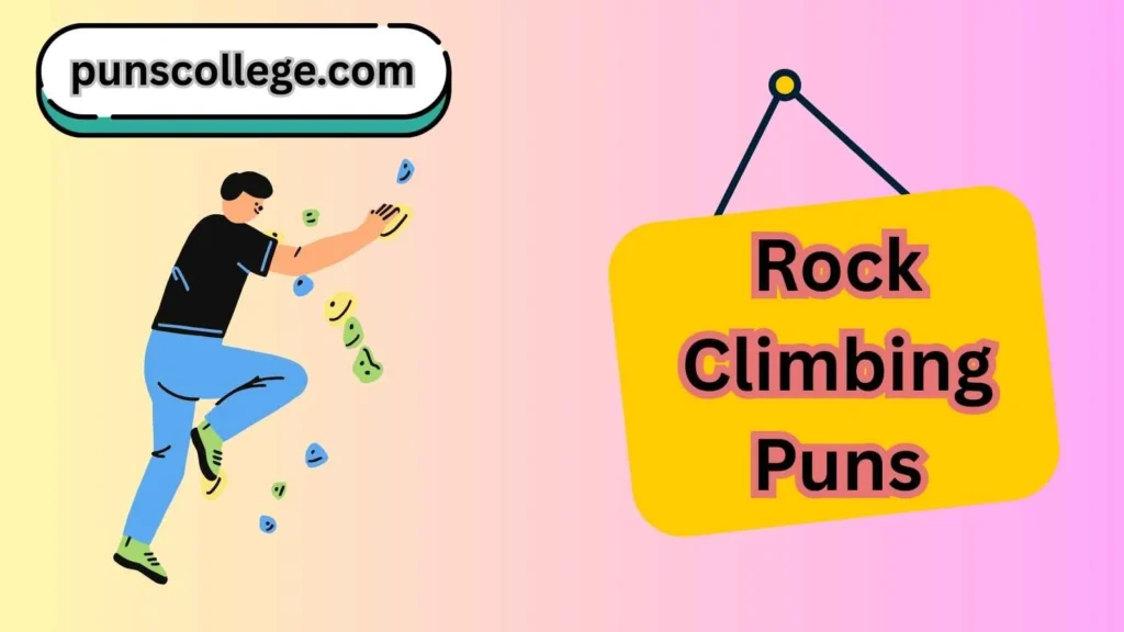 Short funny rock climbing captions
