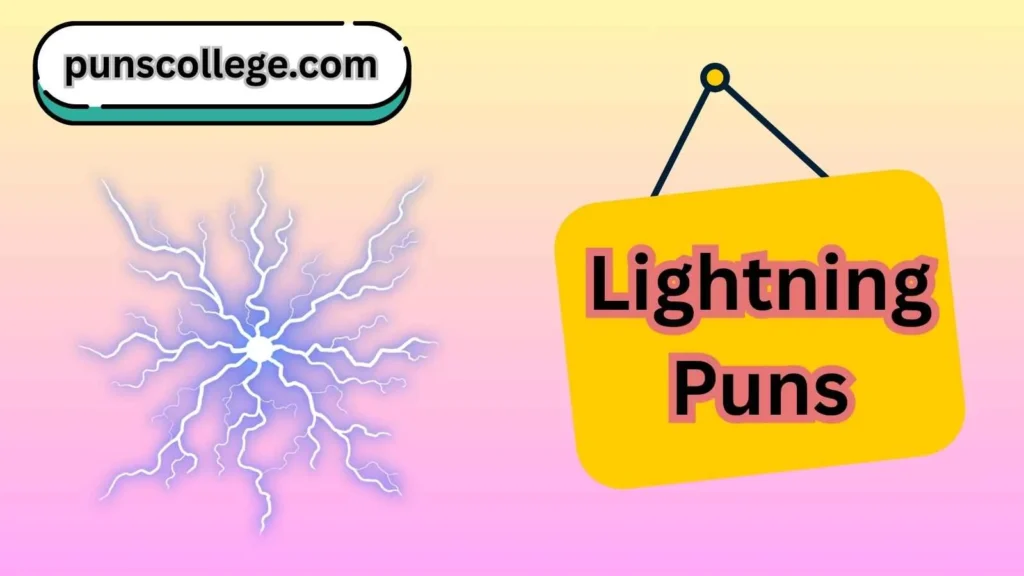 Short lightning puns