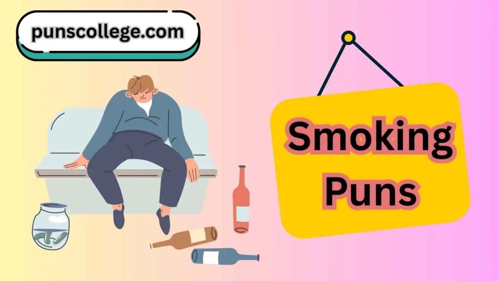 Short smoking puns