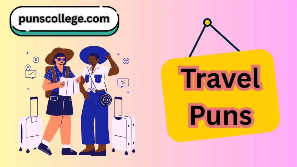 Short Travel Puns