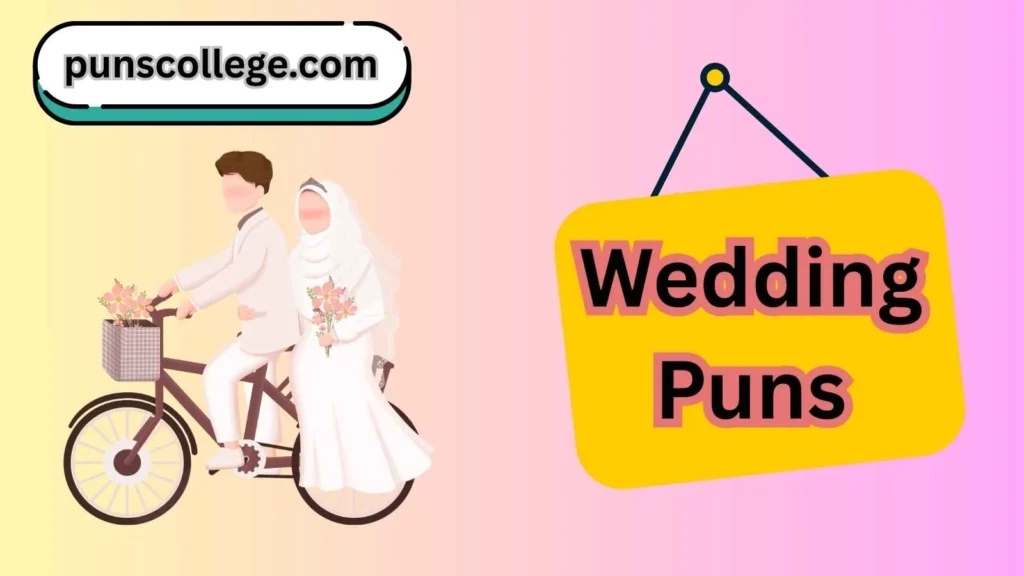 Short Wedding Puns