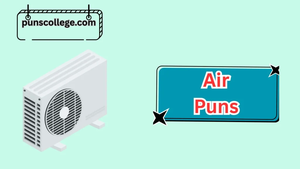 Silly Air Conditioner Puns