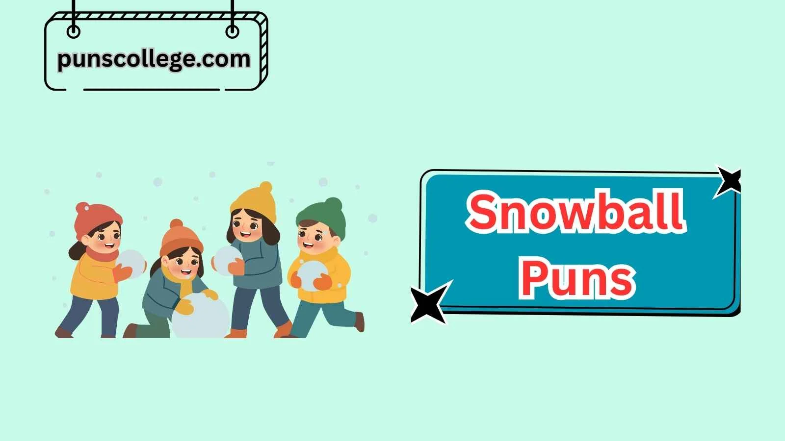 Snowball Puns
