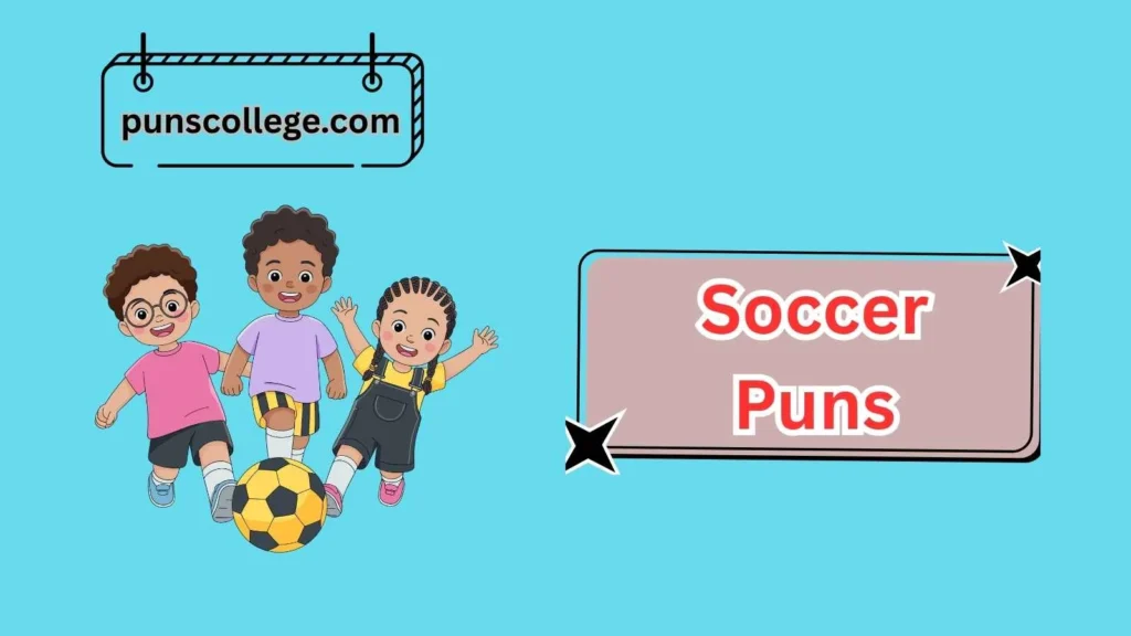 Soccer Puns For Kids