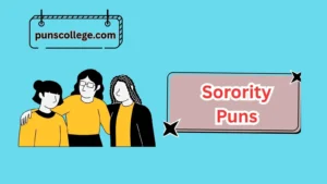 Sorority Puns