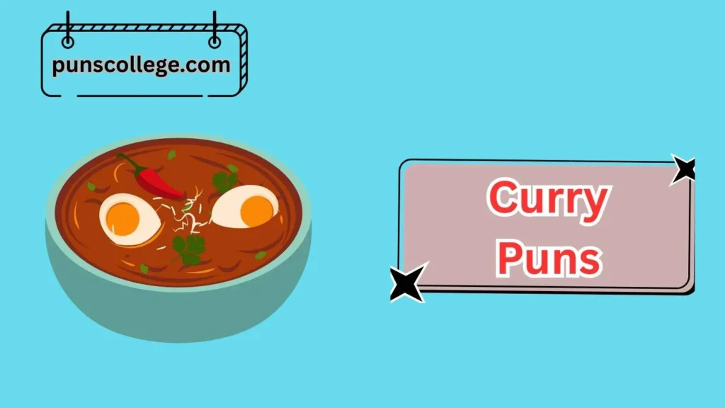 Spicy Curry Puns