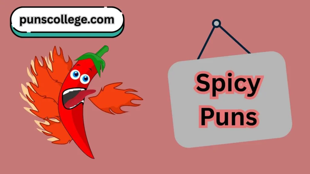 Spicy Puns Captions