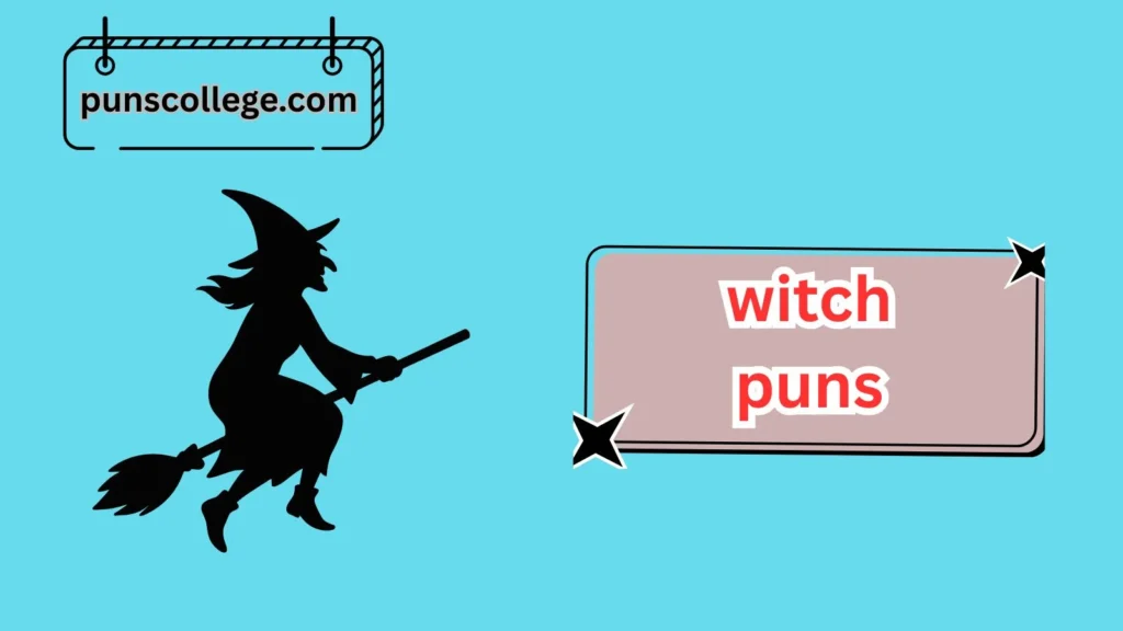 Spooky Witch Puns