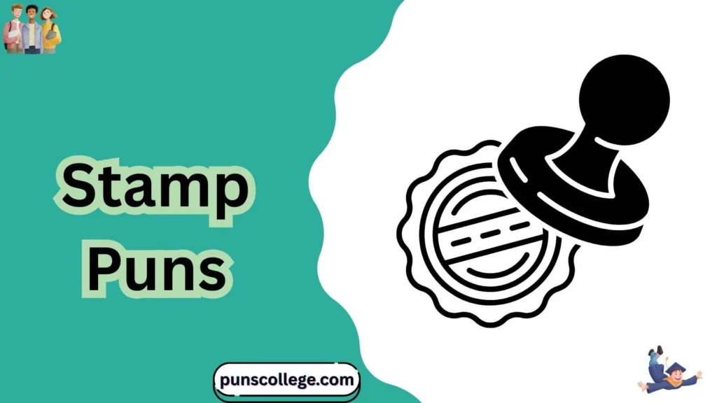 Stamp Puns One Liners