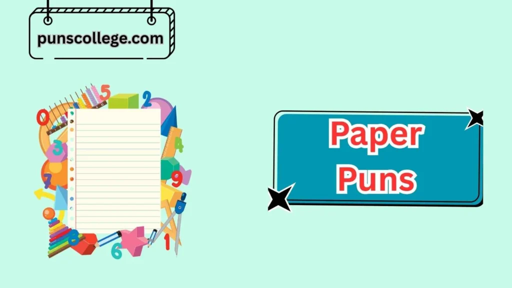 Stationery-Themed Paper Puns