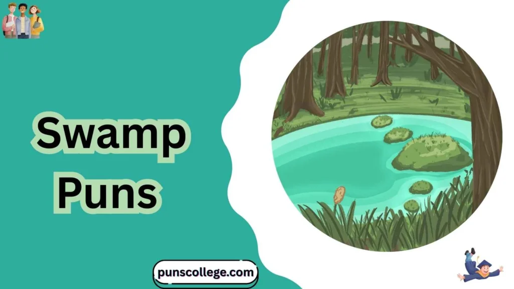 Swamp Puns One Liners