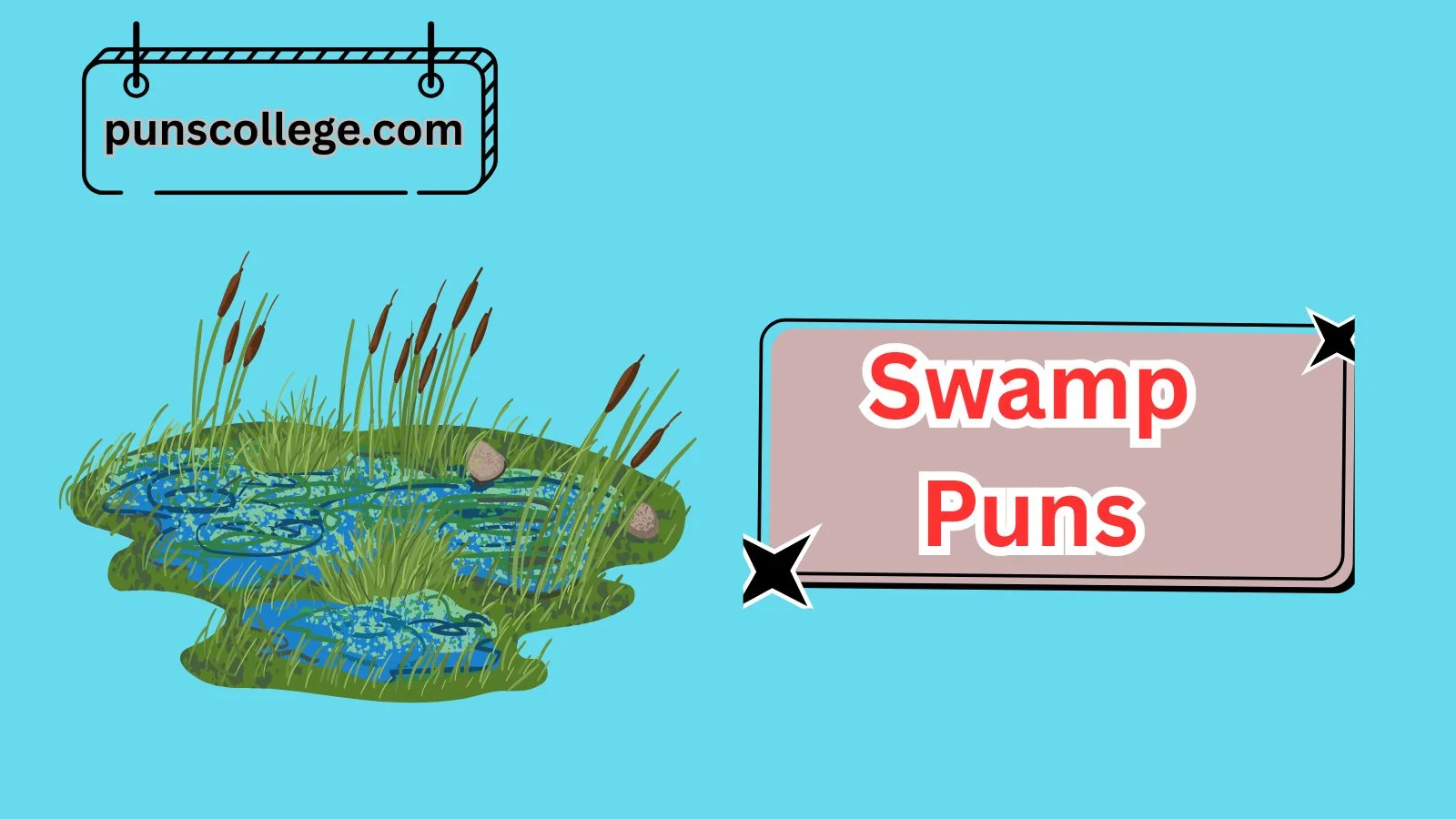 Swamp Puns