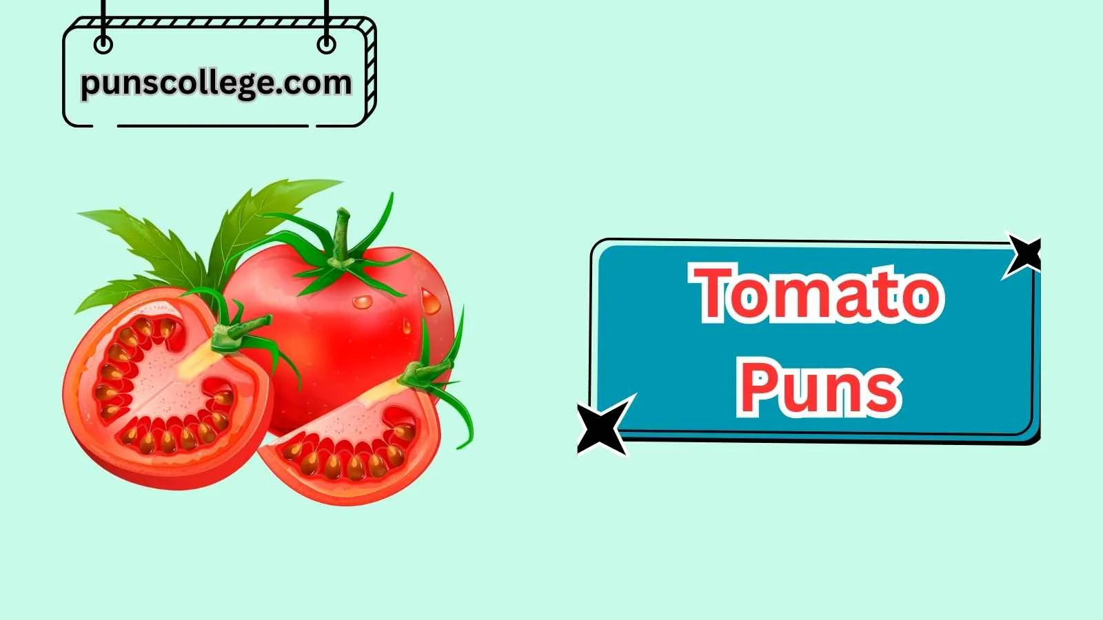 Tomato Puns