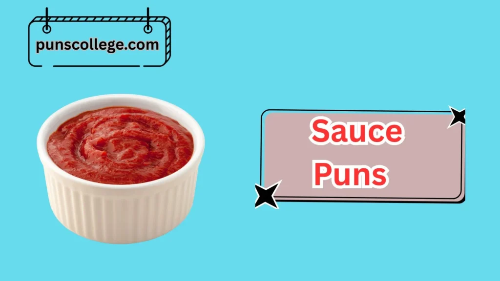 Tomato Sauce Puns