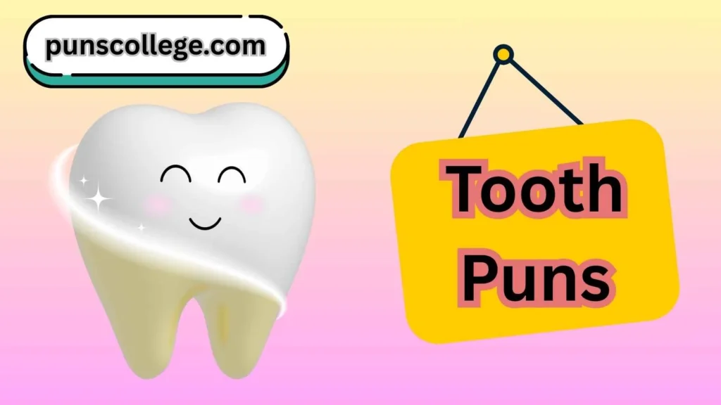 Tooth Puns Reddit