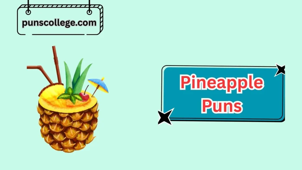 Tropical Pineapple Puns