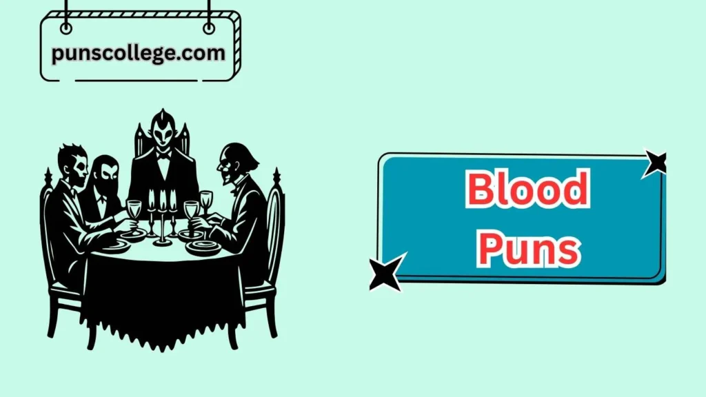 Vampire-Themed Blood Puns