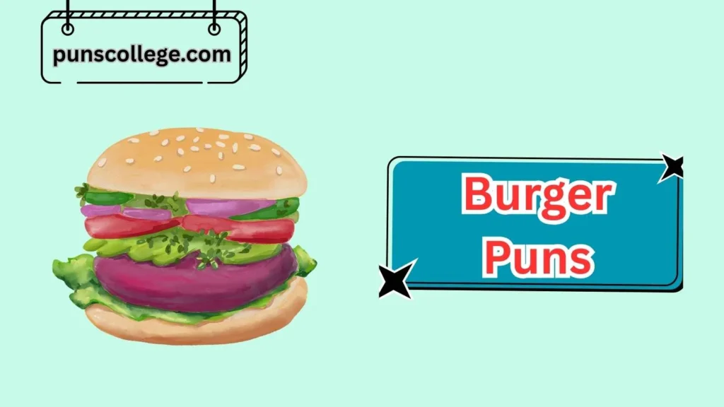 Vegan Burger Puns
