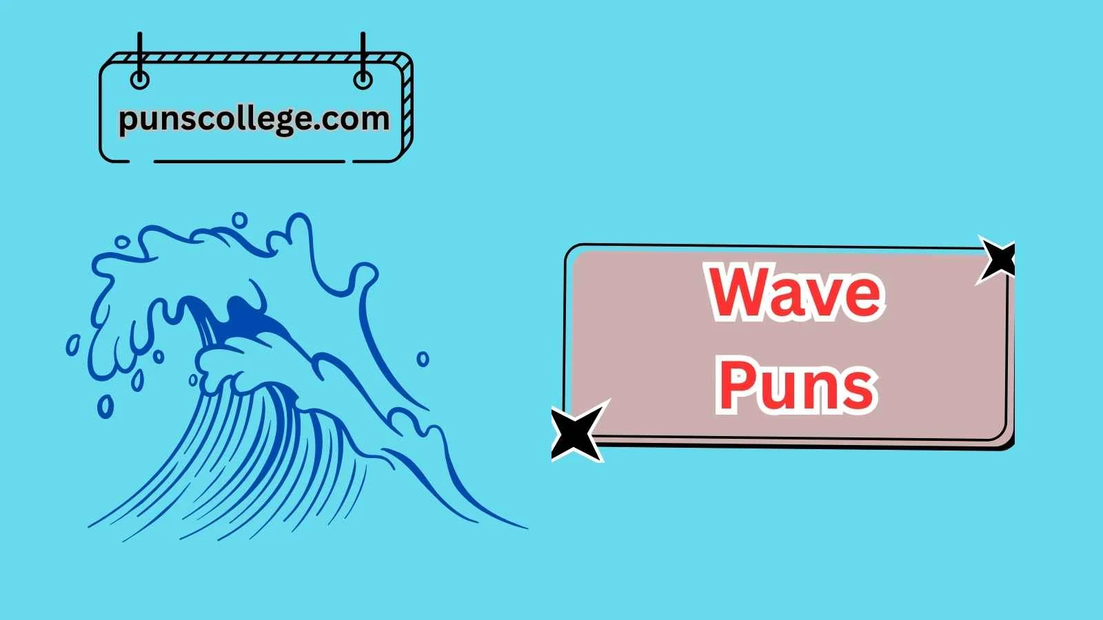 Wave Puns