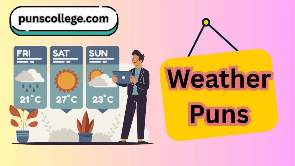 Weather puns one liners