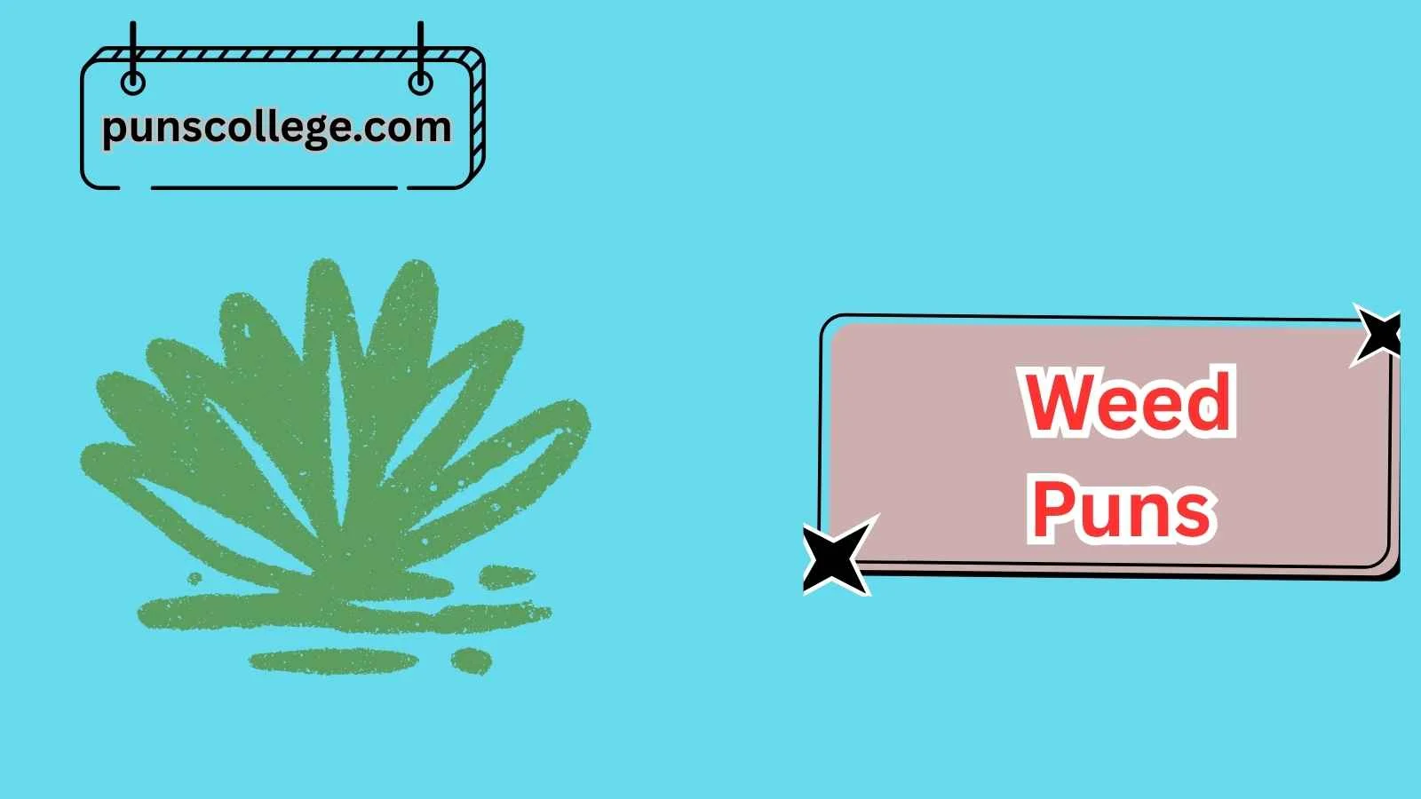 Weed Puns
