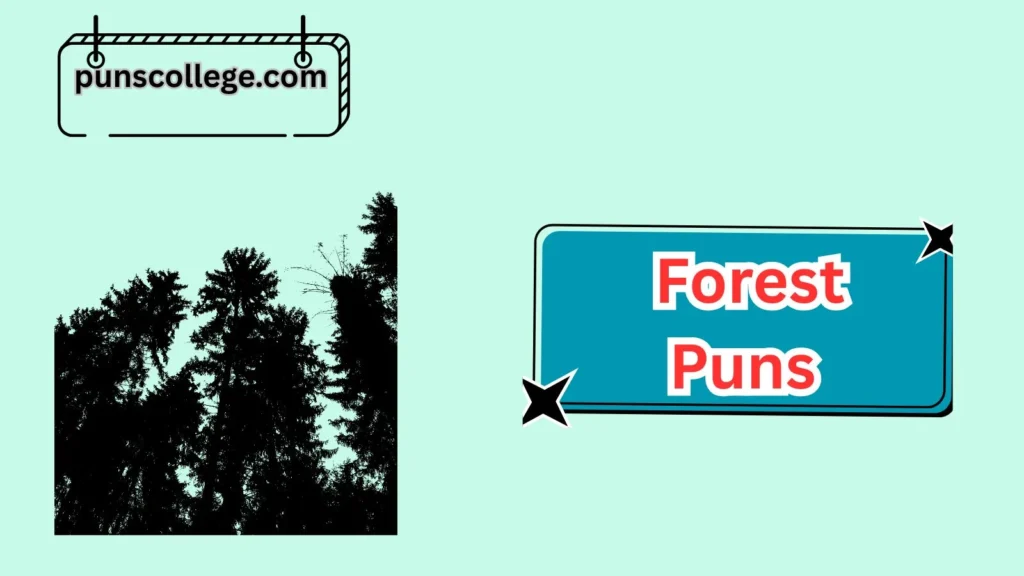 Wild Weather Forest Puns