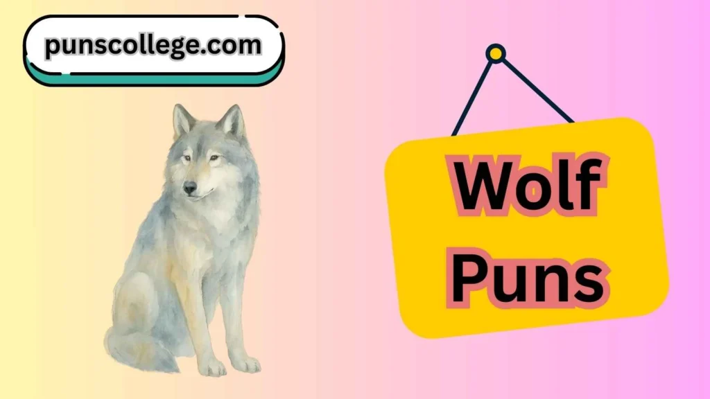 Wolf puns one liners