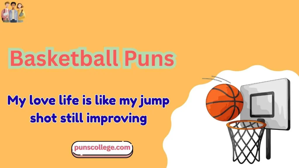 Basketball Puns One Liners