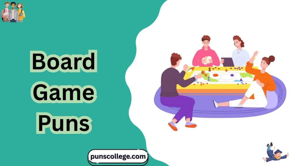 Board game puns one liners